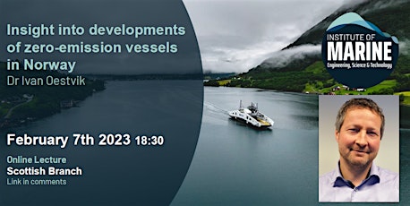 “Insight into developments of zero-emission vessels in Norway”