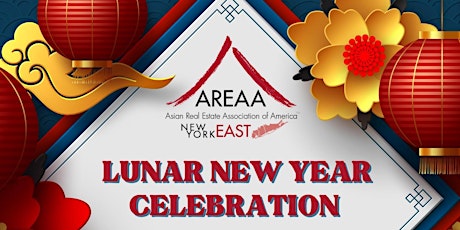 AREAA NY East Lunar New Year Celebration and Installation Dinner !