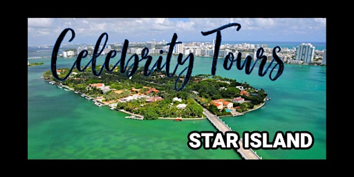 Celebrity Star Island Miami South Beach Tours primary image