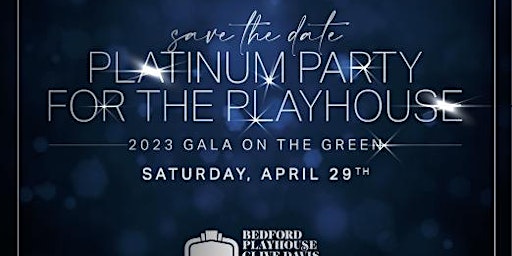 Platinum Party for the Playhouse
