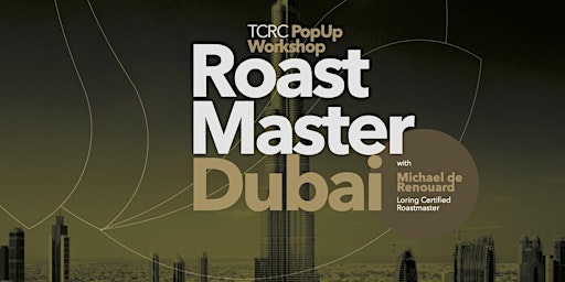 TCRC Roastmaster Dubai