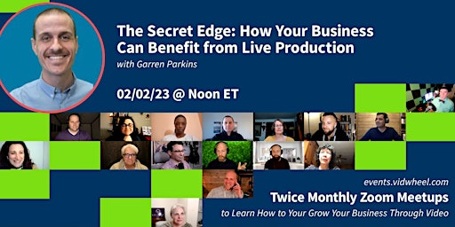 The Secret Edge: How Your Business Can Benefit from Live Production