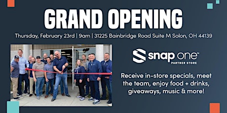 Snap One Partner Store Solon, OH Grand Opening