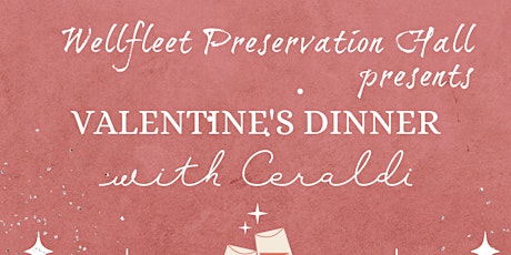 Valentines Dinner at the Hall with Ceraldi