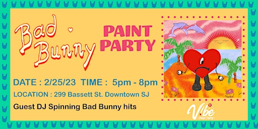 Bad Bunny Paint Party