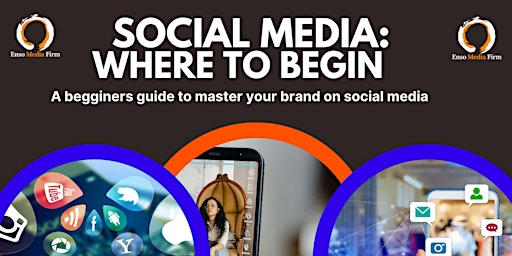 Social Media: Where to Begin