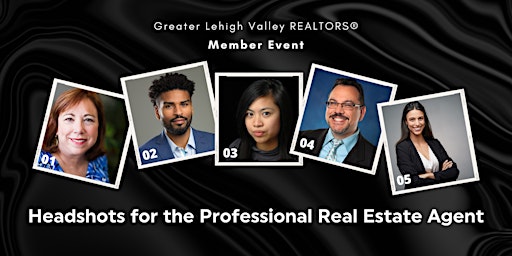 Headshots for the Professional Agent (Member Only Event)