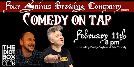 Four Saints Brewing Company Presents Comedy on Tap!