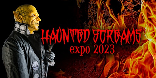 Haunted Screams Expo 2023 primary image