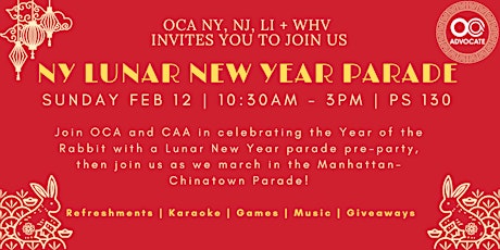 OCA Chinatown Lunar New Year Parade : Pre-Party + March