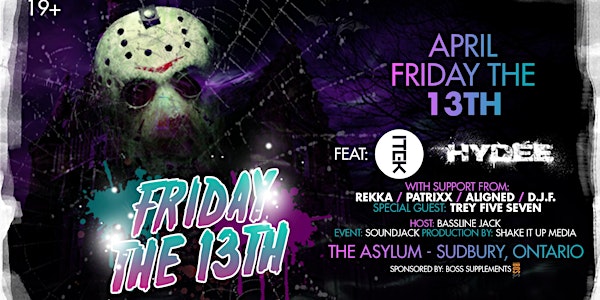Friday The 13th Feat. ITEK and HYDEE