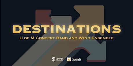 Destinations:  Wind Ensemble and Concert Band