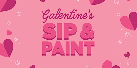 Primaire afbeelding van 2023 Galentine's Sip & Paint at The Mall at Fairfield Commons