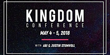 Kingdom Conference with Abi & Justin Stumvoll primary image