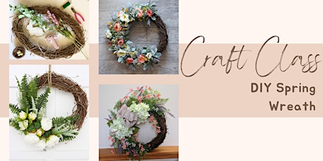 Craft Class: DIY Spring Wreath