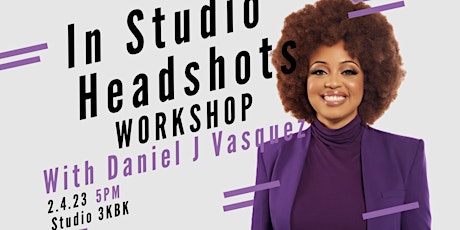 In Studio Headshots with Daniel J Vasquez