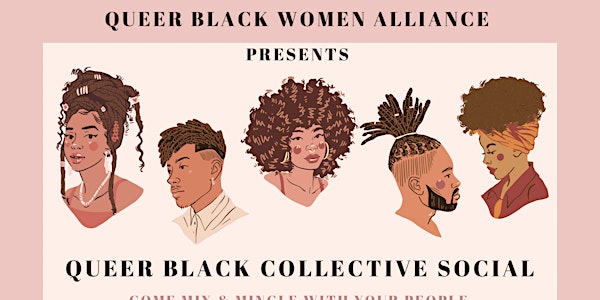 Queer Black Collective Social