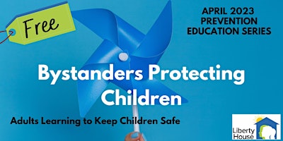 CAP: Bystanders Protecting Children Training