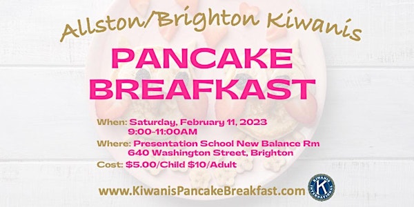 Allston/Brighton Kiwanis Pancake Breakfast