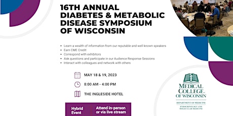 16th Annual Diabetes and Metabolic Disease Symposium of Wisconsin