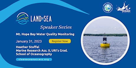 Land to Sea Speaker Series: Mt. Hope Bay Water Quality Monitoring