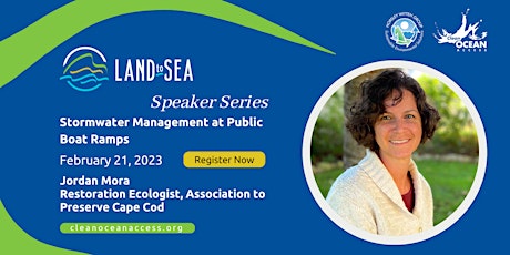 Land to Sea Speaker Series: Stormwater Management at Public Boat Ramps