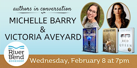Authors In Conversation: Michelle A. Barry and Victoria Aveyard