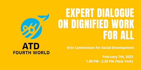 Expert Dialogue on Dignified Work for All