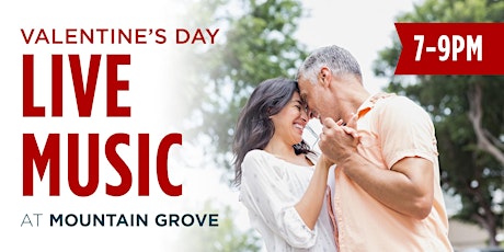 Valentines Day Live Music  at  Mountain Grove Food Courts