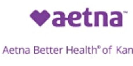 Aetna Better Health  Town Hall