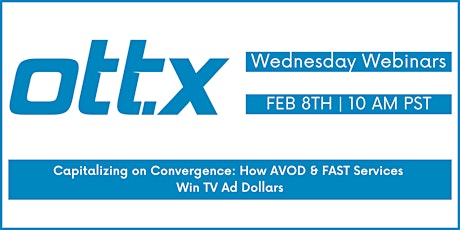 Capitalizing on Convergence: How AVOD & FAST Services Win TV Ad Dollars