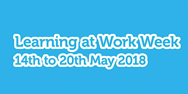 Charity Learning Consortium: Learning at Work Week 2018