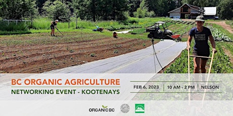 BC Organic Agriculture Networking Event - Kootenays