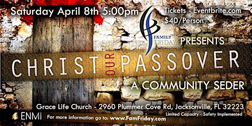 Christ Our Passover Seder 2023 - Tickets $40/ea.