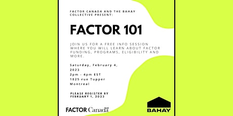 FACTOR 101 Info Session, Presented in Partnership with Bahay Collective