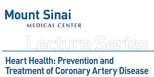 Health Lecture by Mount Sinai: Heart Health