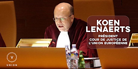 Koen Lenaerts | Président de la Cour de justice de l’Union européenne