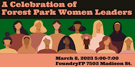 A Celebration of  Forest Park Women Leaders