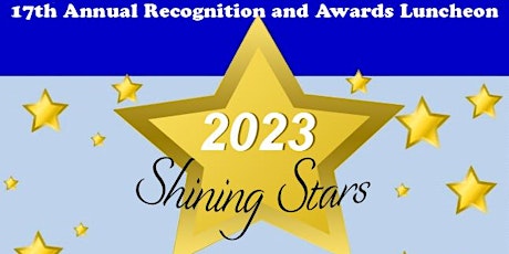 17th Annual - Shining Star Awards  and Recognition Luncheon