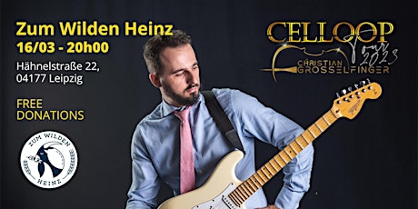 Leipzig - CELLOOP Tour 2023 - Christian Grosselfinger