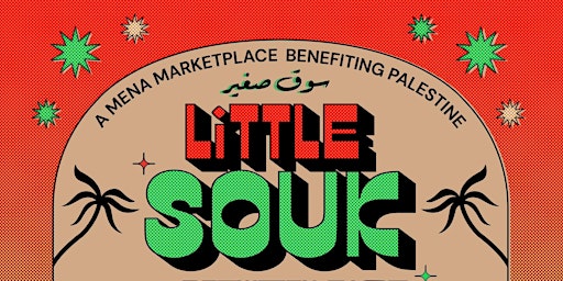 A MENA Market & Music Event Benefiting Palestine