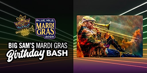 Big Sam's Mardi Gras Birthday Bash