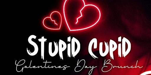 Stupid Cupid Galentines Day Brunch
