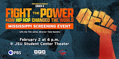 "Fight the Power: How Hip Hop Changed the World" MS Screening Event