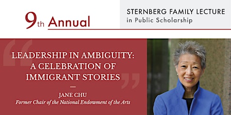 9th Annual Sternberg Family Lecture -  Jane Chu