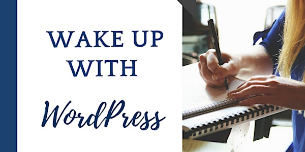 Wake Up With WordPress