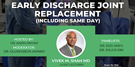 Early Discharge Joint Replacement (Including same day)
