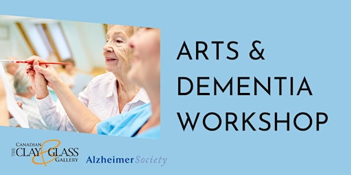 Arts & Dementia Workshop