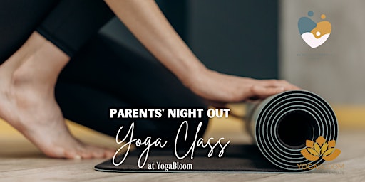 Imagem principal do evento Parents' Night Out at YogaBloom