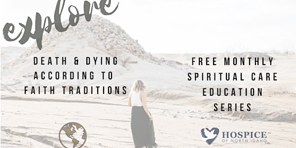 Embracing Death & Dying According to Faith Traditions: Coeur d'Alene Tribe